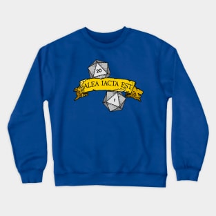 Alea iacta est DnD Crewneck Sweatshirt